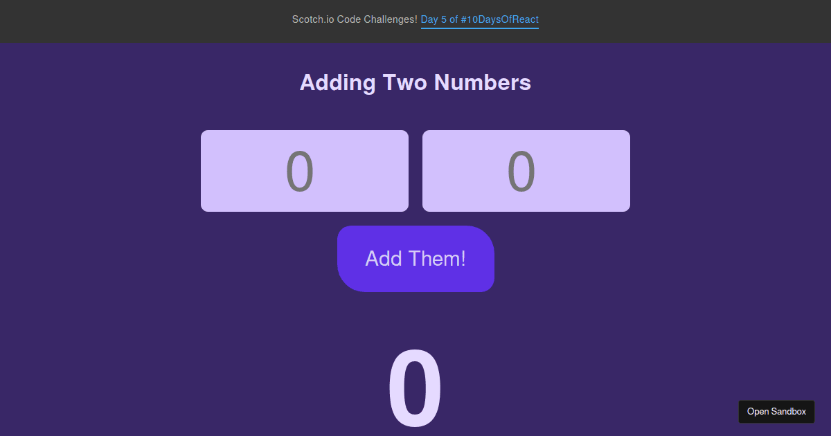Challenge #5 - Calculator Adder (STARTER) (forked) - Codesandbox