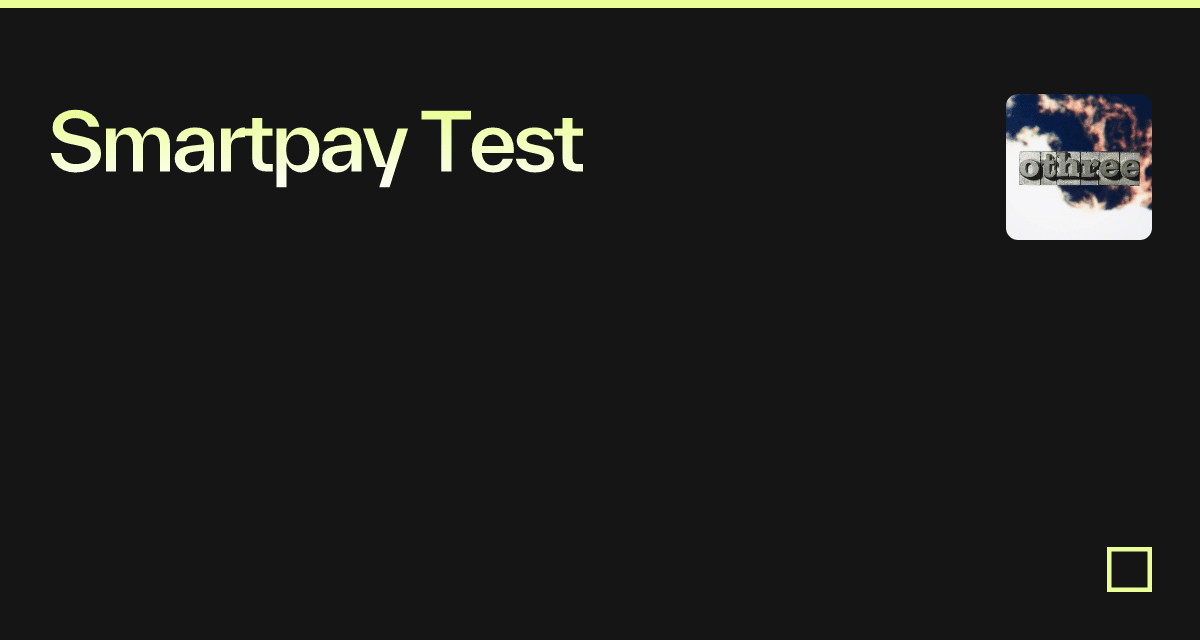Smartpay Test - Codesandbox