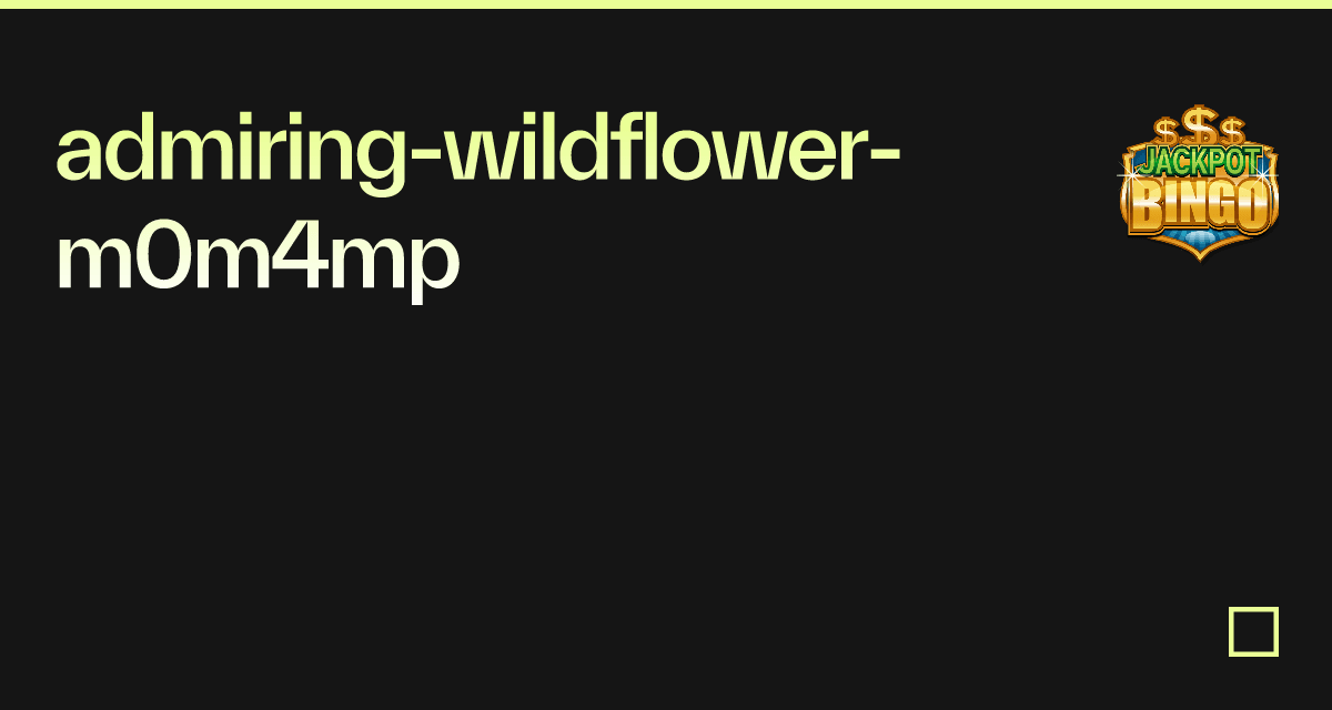 admiringwildflowerm0m4mp Codesandbox