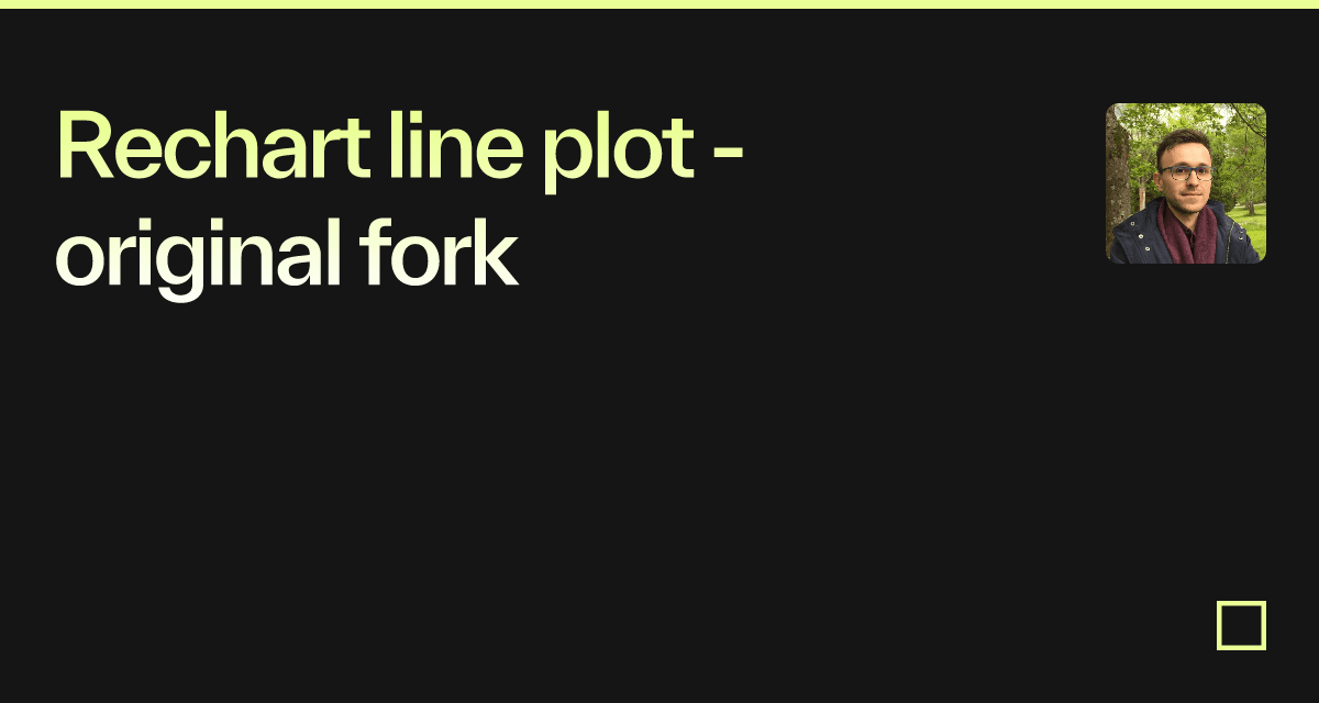 Rechart line plot - original fork - Codesandbox