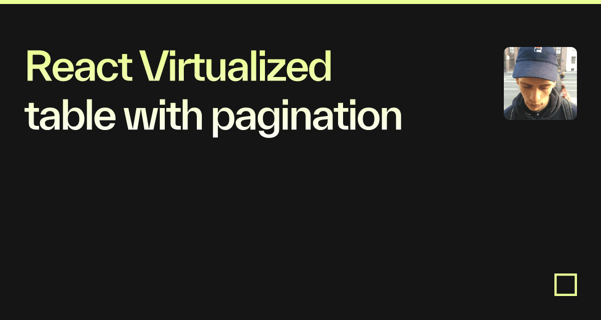 React Virtualized table with pagination - Codesandbox