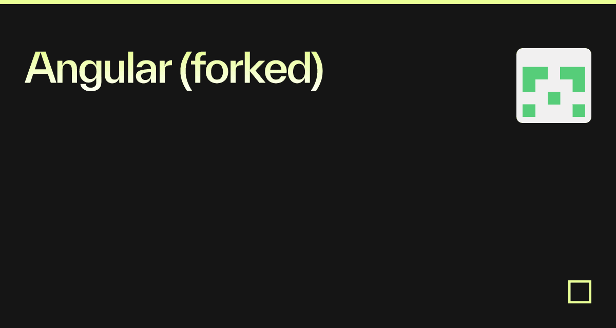 Angular (forked) - Codesandbox