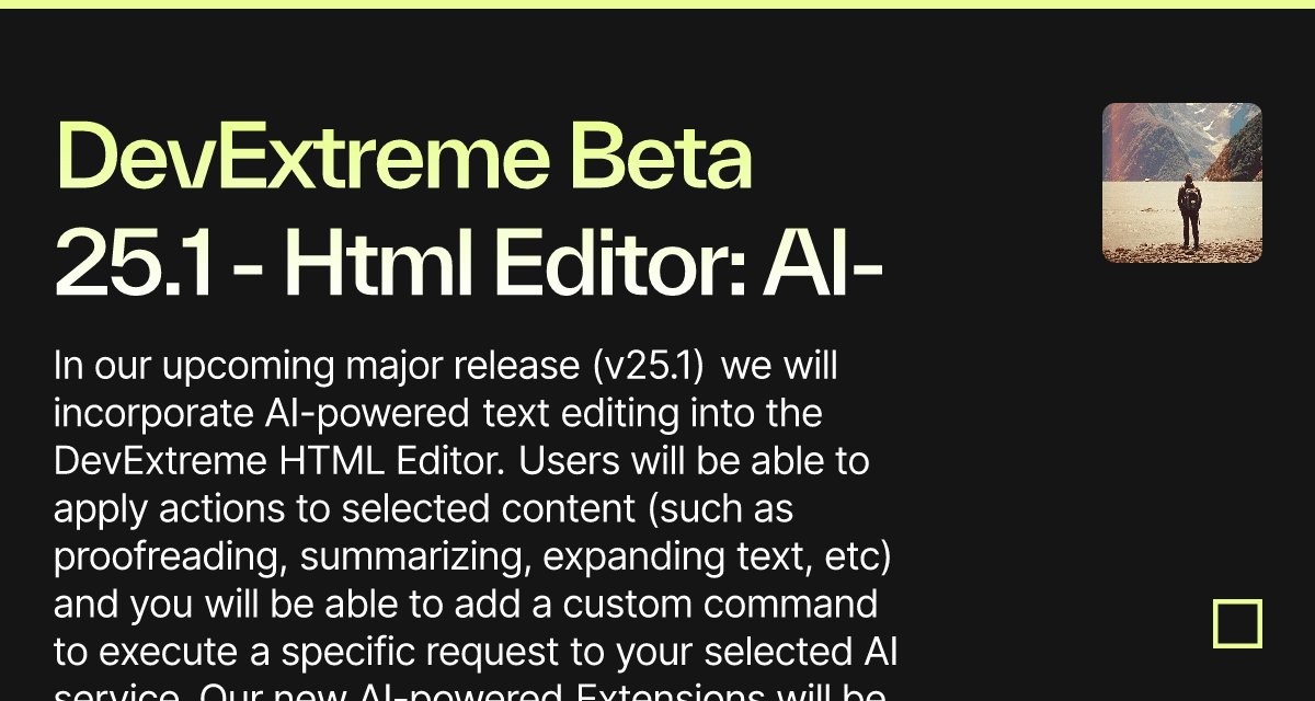 DevExtreme Beta 25.1 - Html Editor: AI-powered Text Editing - Codesandbox