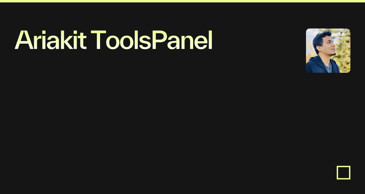 Ariakit ToolsPanel - Codesandbox