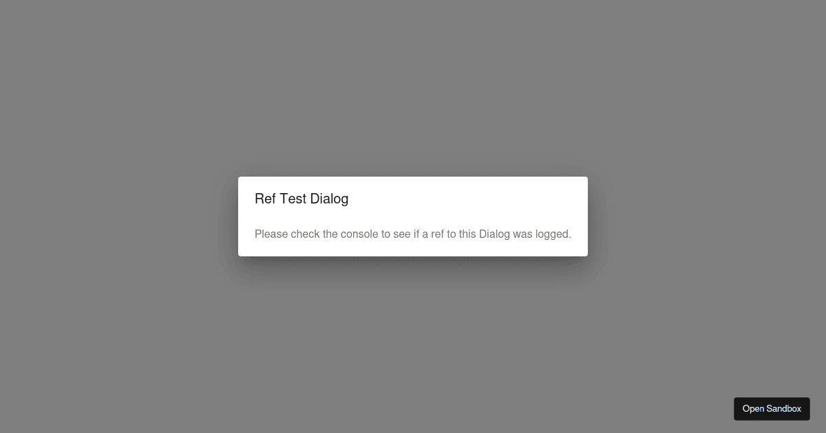 Dialog ref - Codesandbox