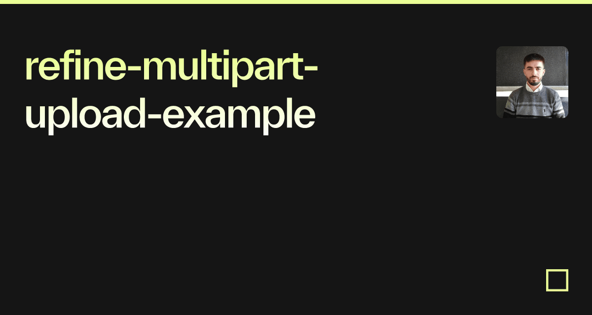 Multipart Upload Example