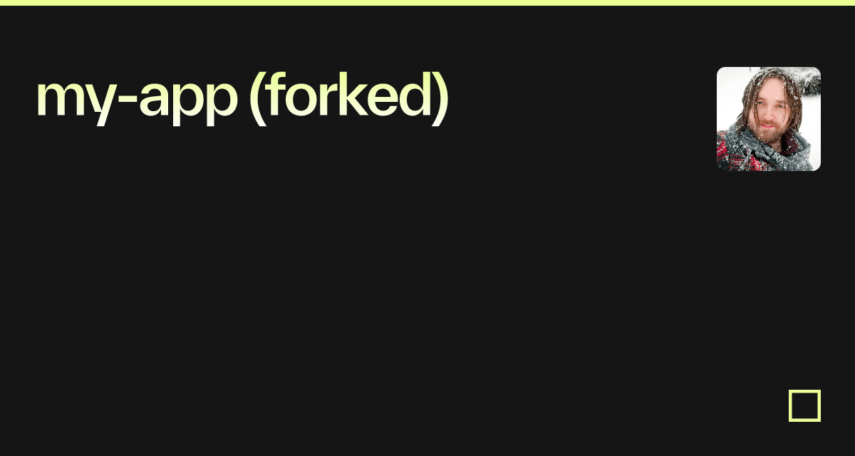 my-app (forked) - Codesandbox