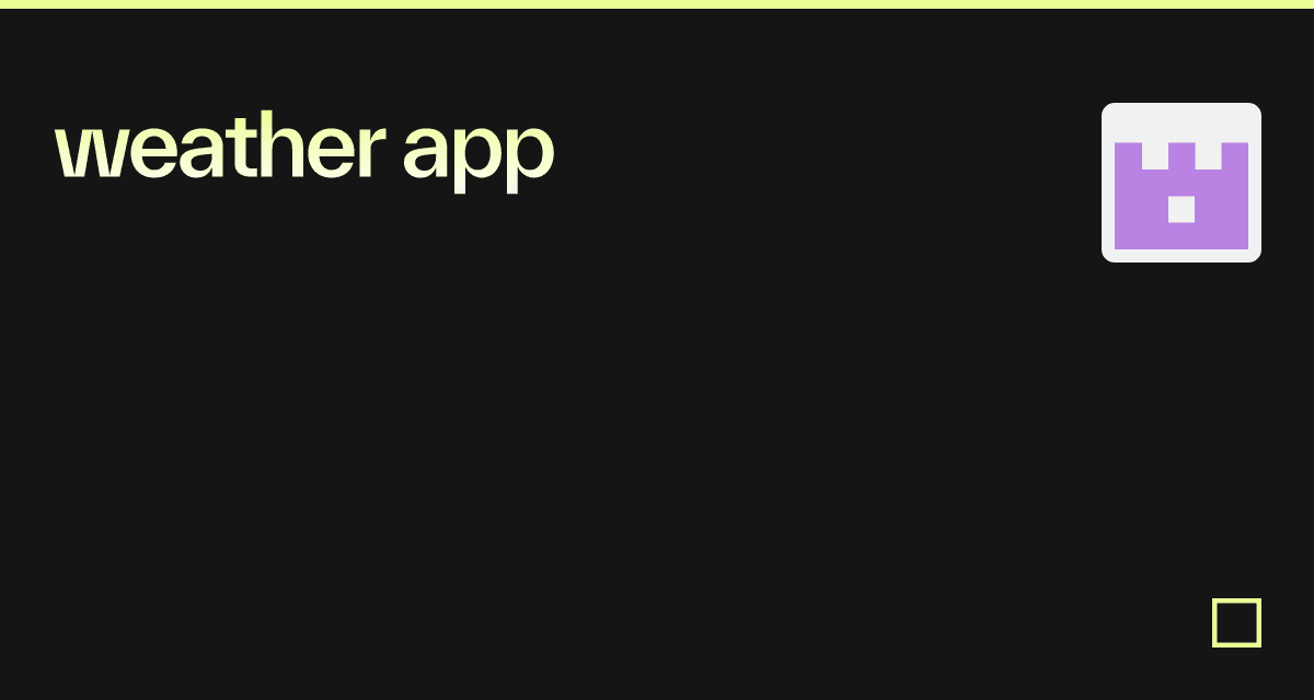 weather app - Codesandbox