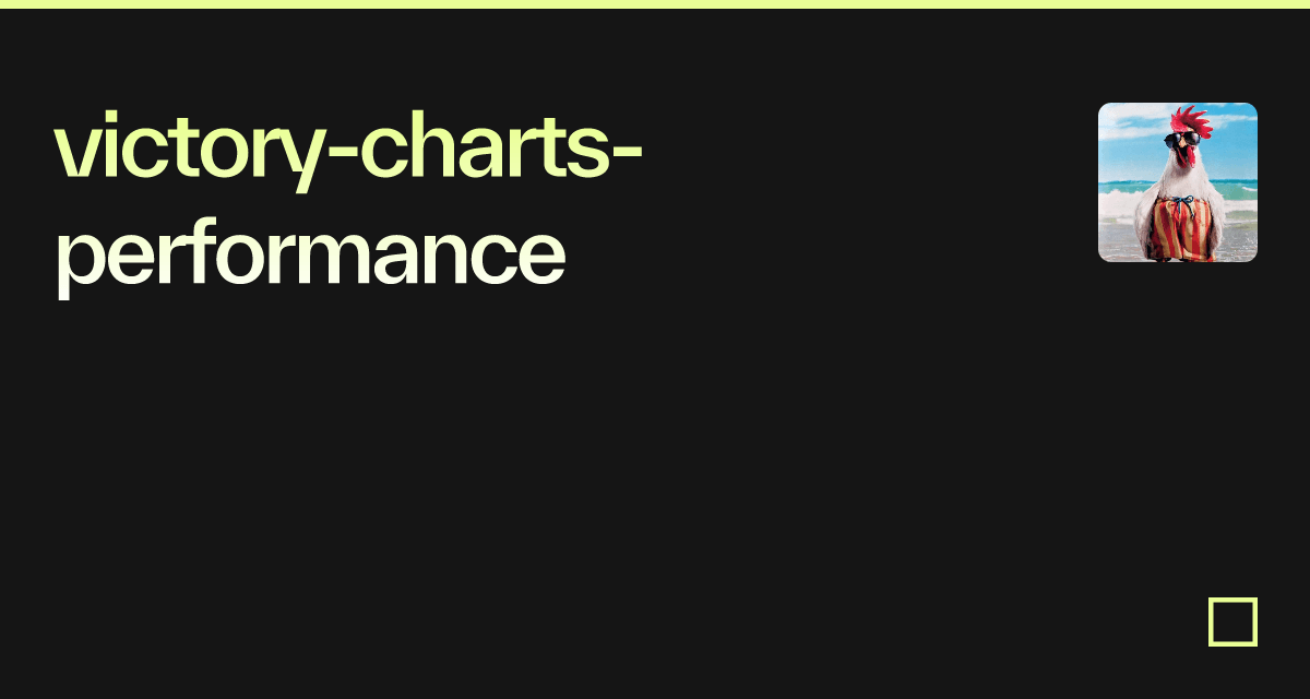 victory-charts-performance - Codesandbox