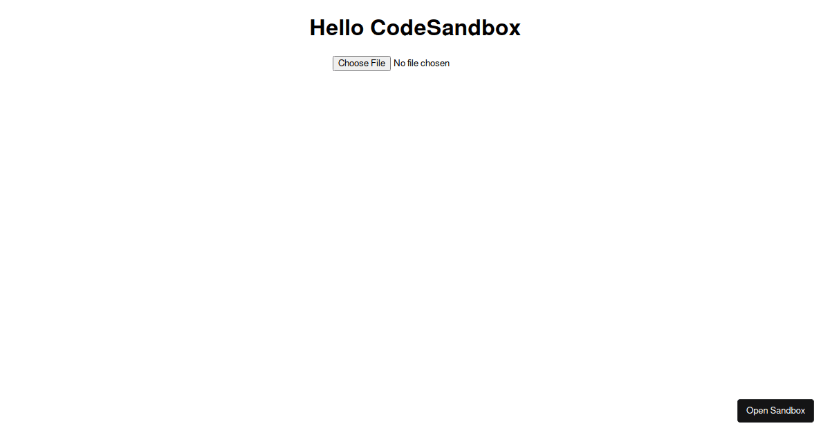 React File Upload - Codesandbox
