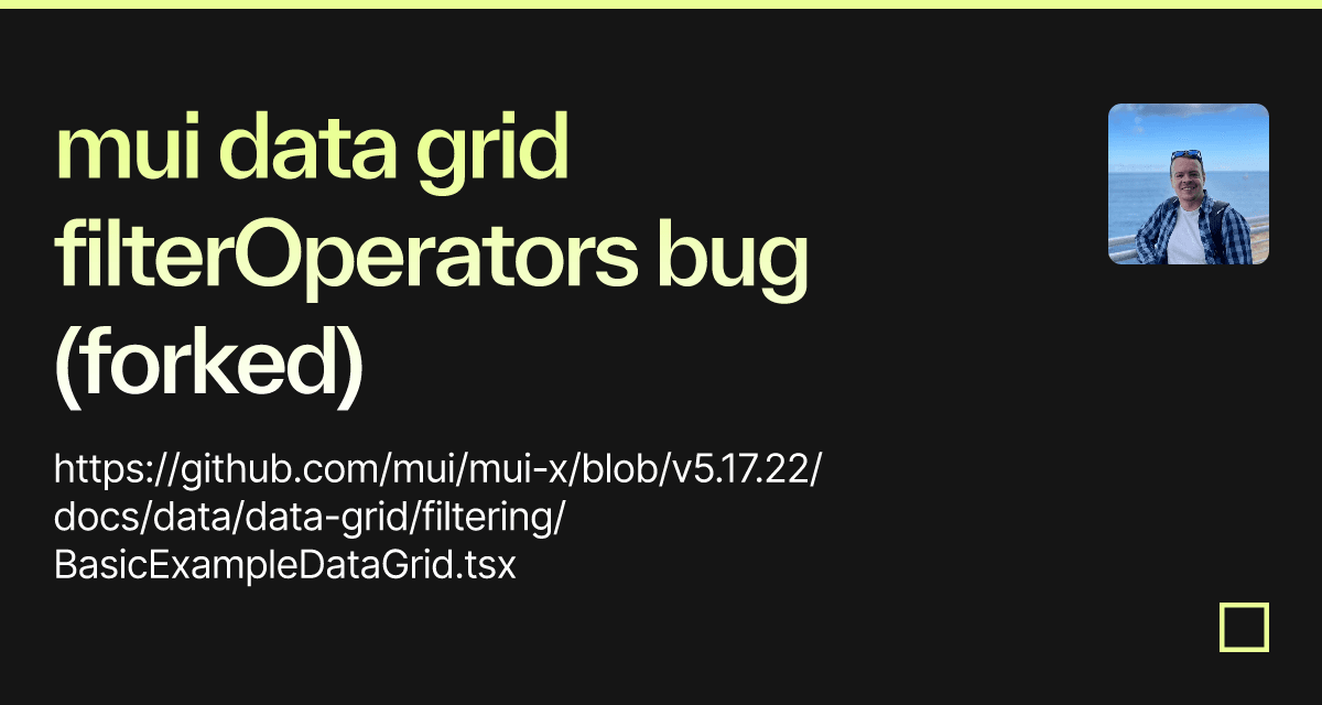 mui data grid filterOperators bug (forked) - Codesandbox