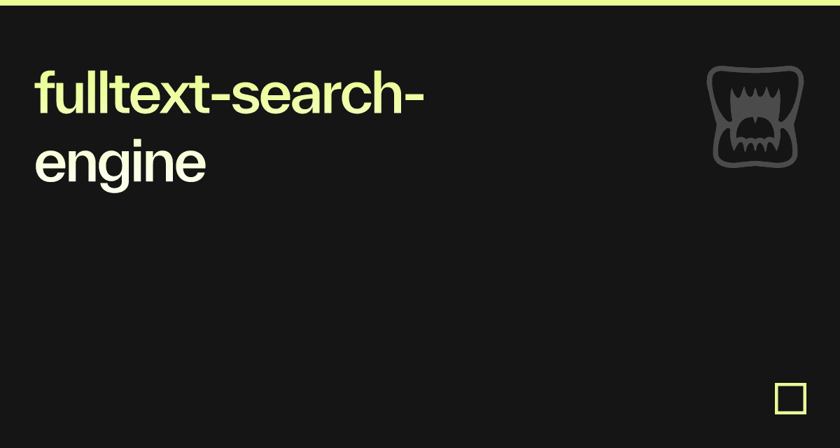 fulltext-search-engine - Codesandbox