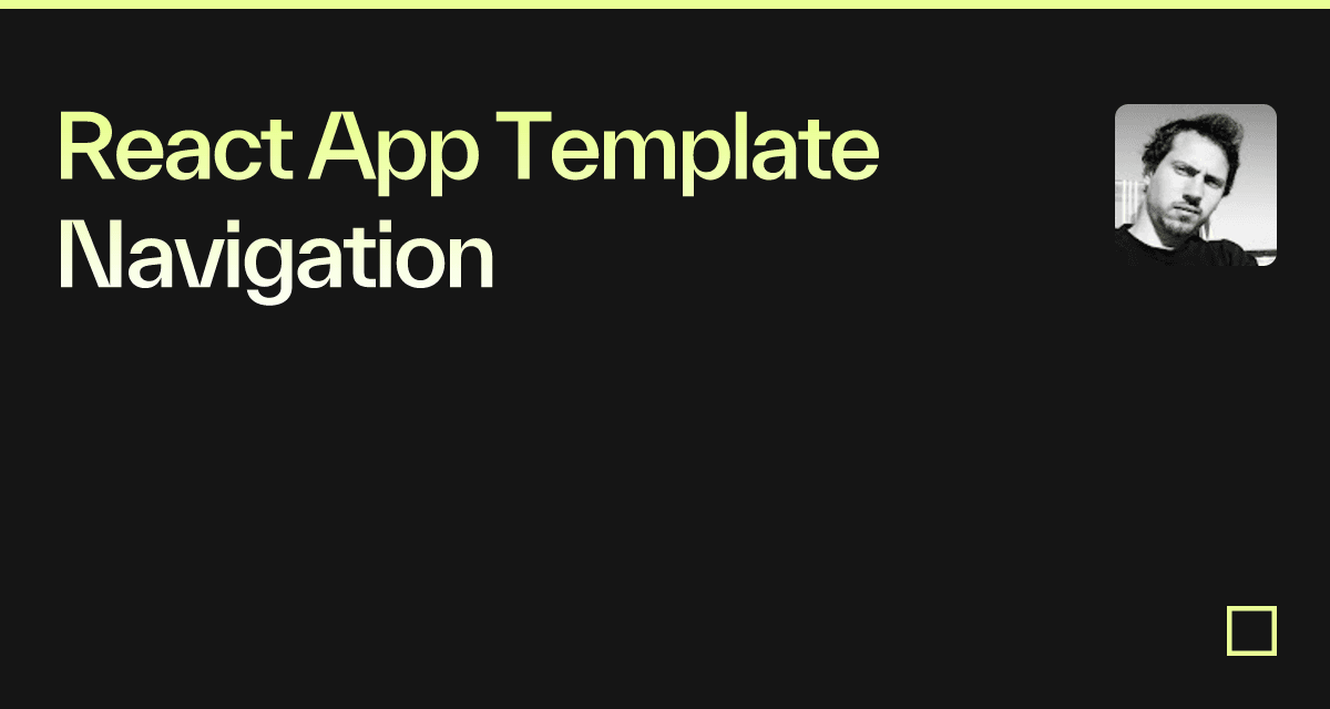 React App Template Navigation - Codesandbox