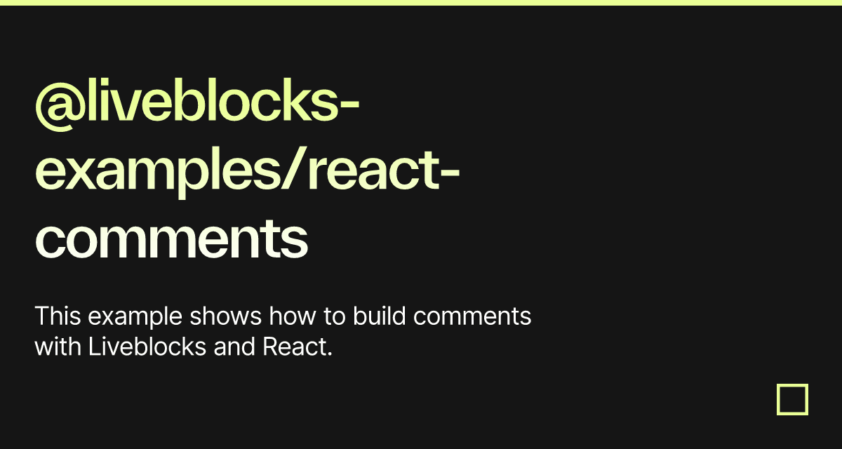 @liveblocks-examples/react-comments - Codesandbox