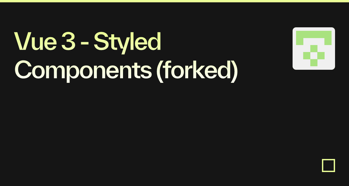 Vue 3 - Styled Components (forked) - Codesandbox