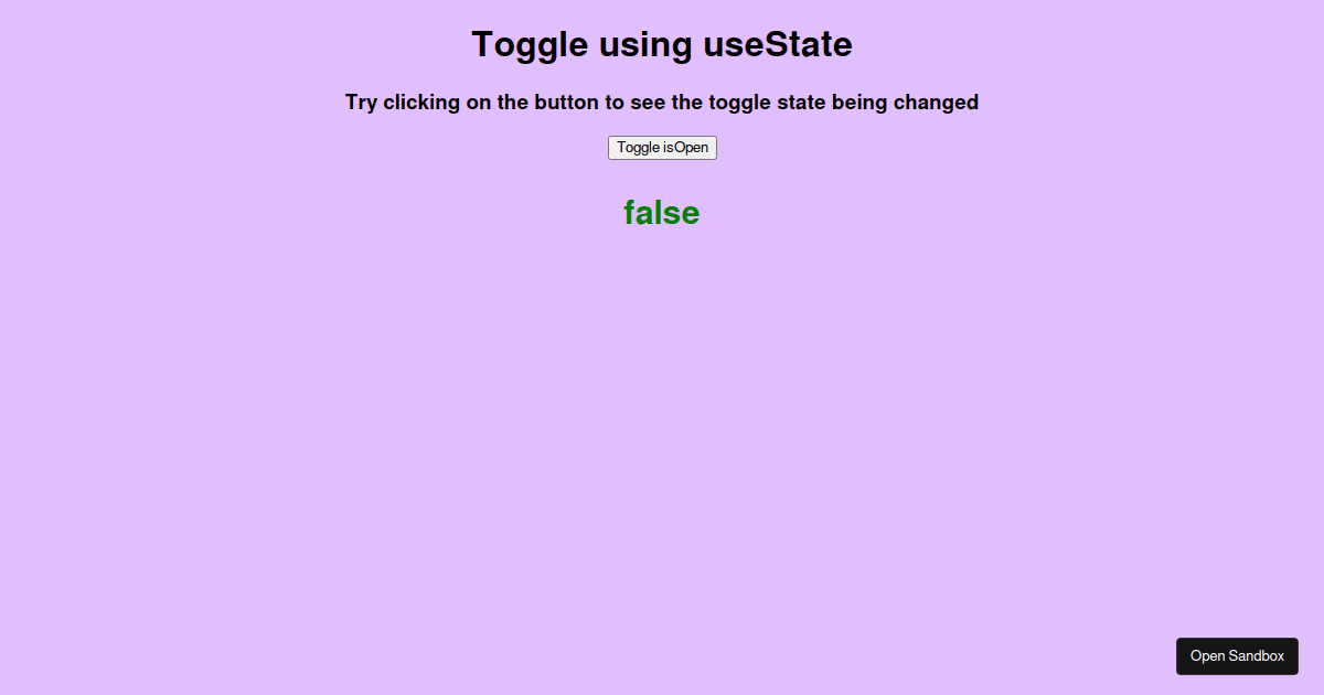Boolean toggle using useState hook - Codesandbox