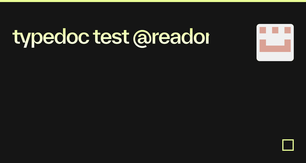 typedoc test @readonly - Codesandbox