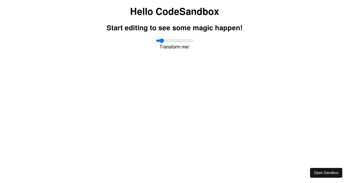 slider controlled transform - Codesandbox