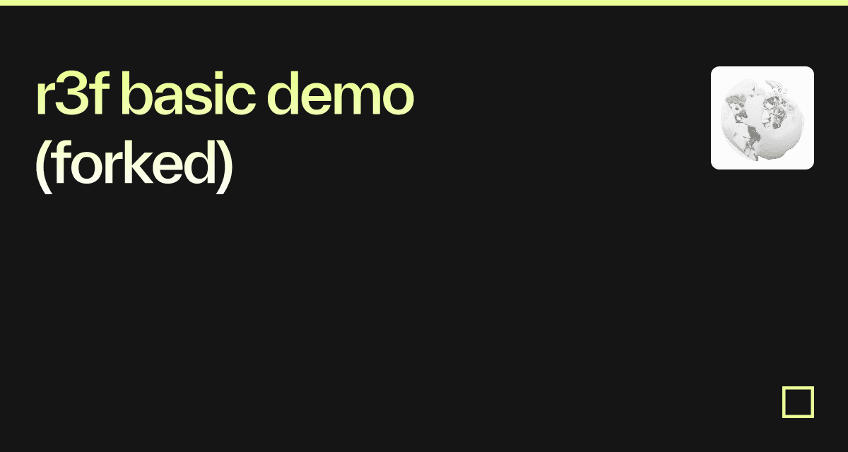 r3f basic demo (forked) - Codesandbox