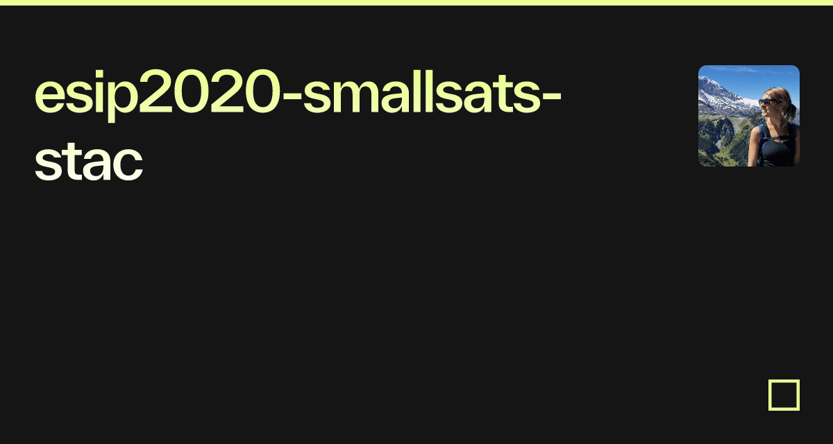 esip2020-smallsats-stac - Codesandbox