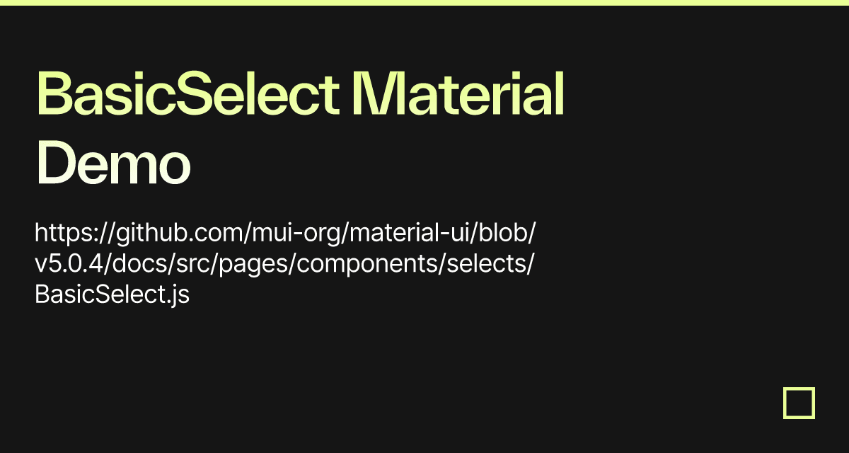 BasicSelect Material Demo - Codesandbox