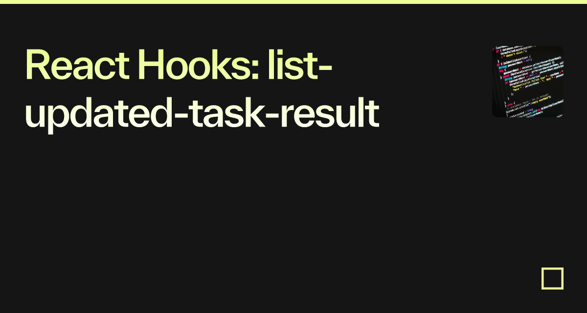 react-hooks-list-updated-task-result-codesandbox