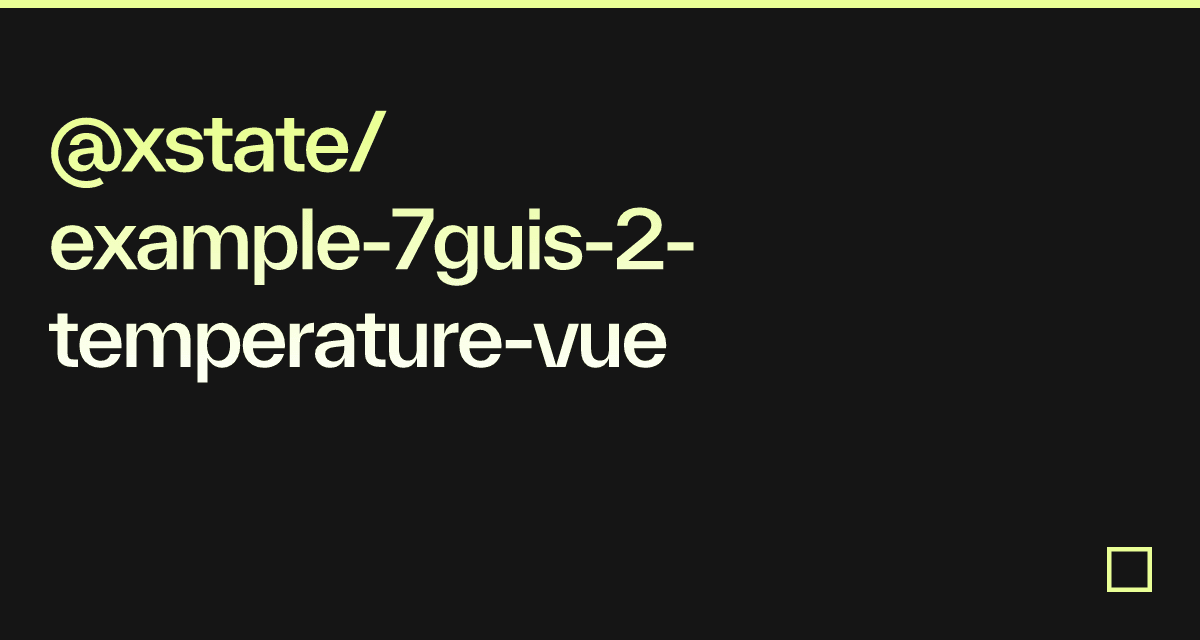 @xstate/example-7guis-2-temperature-vue - Codesandbox