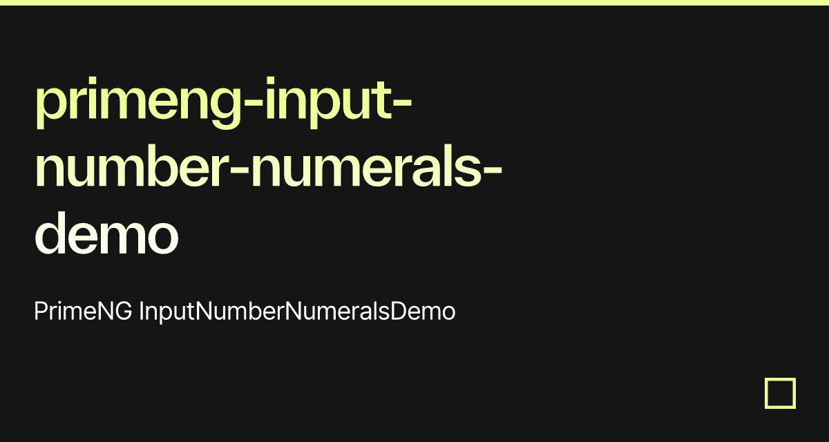 primeng-input-number-numerals-demo-codesandbox