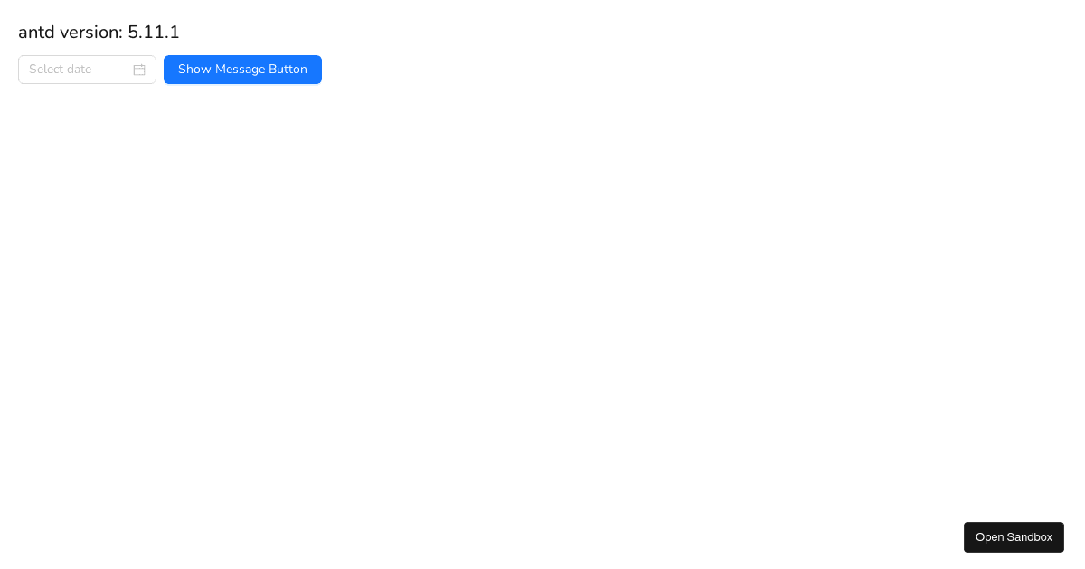 antd reproduction template (message style bug) - Codesandbox