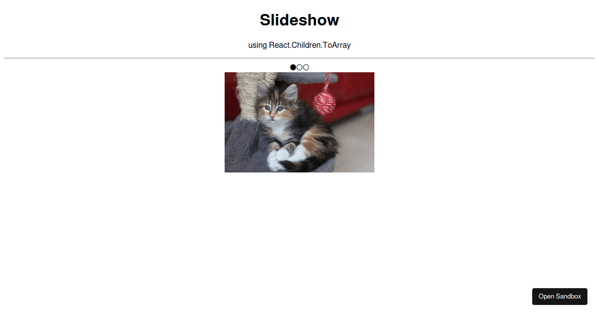 Slideshow using React.Children.ToArray - Codesandbox