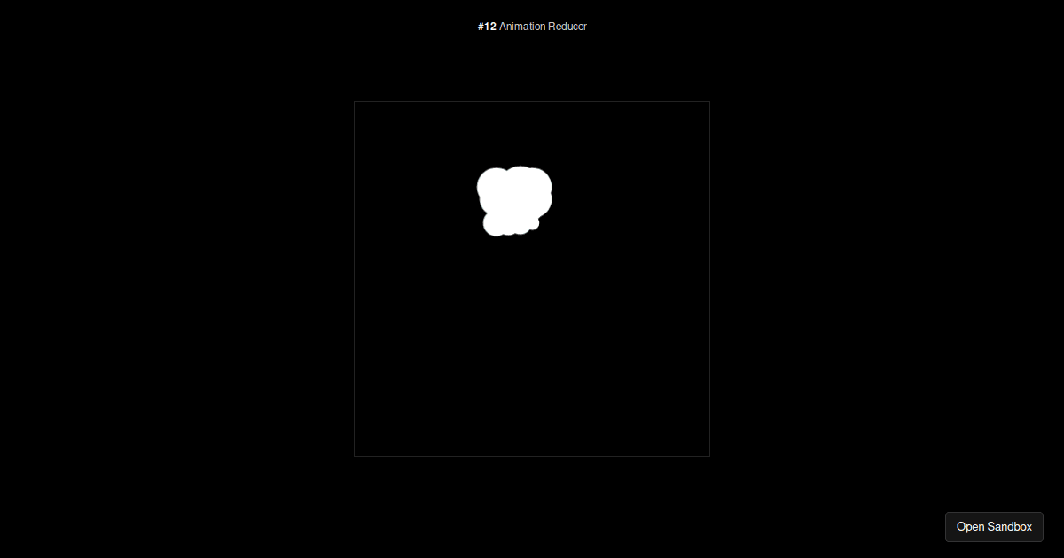 #12 – Animation reducer (forked) - Codesandbox
