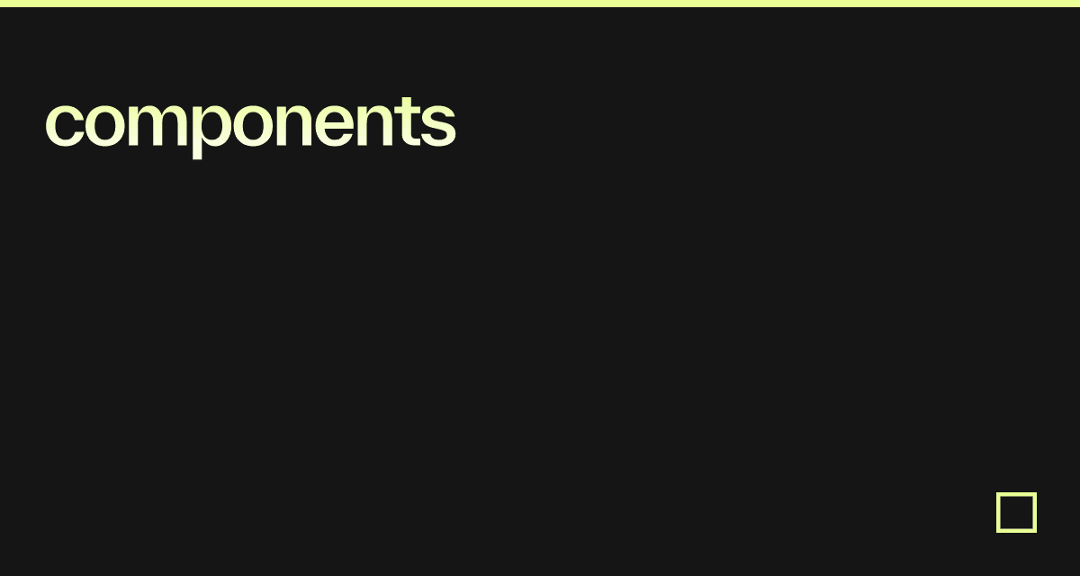 components - Codesandbox
