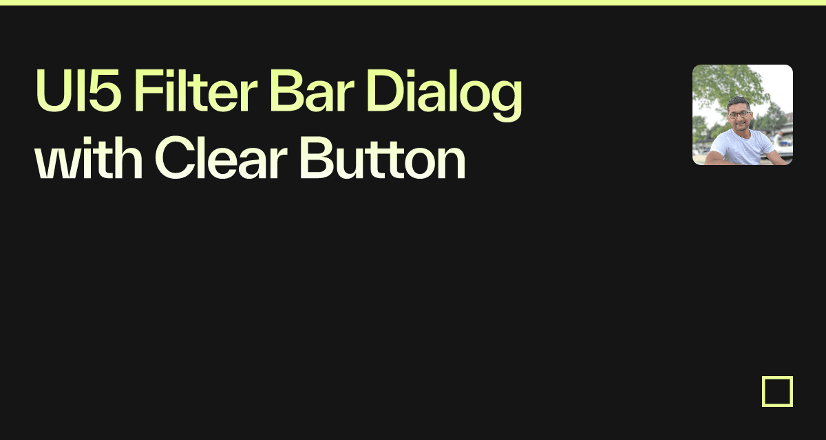 UI5 Filter Bar Dialog with Clear Button Codesandbox