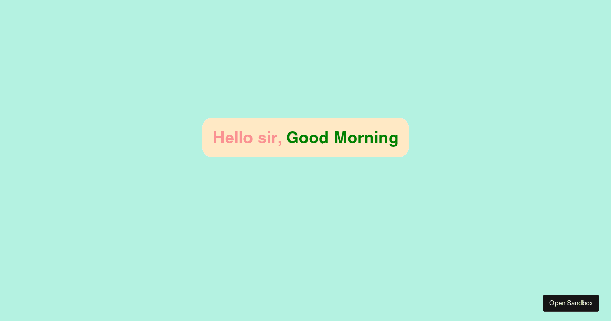Good Morning - Codesandbox