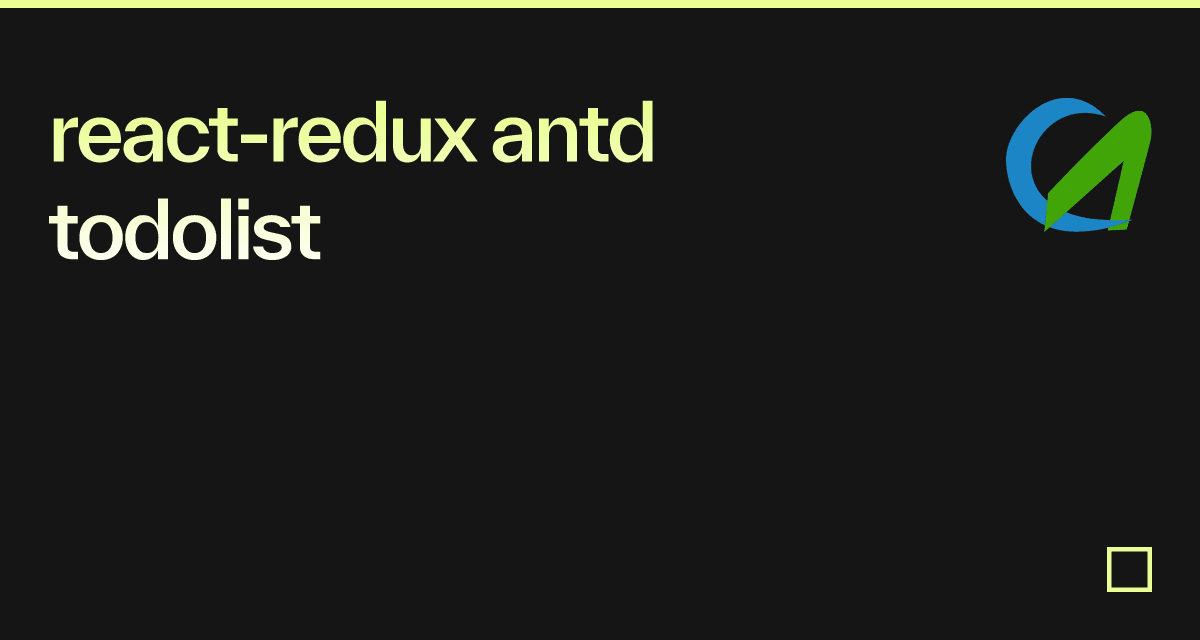 React redux Antd Todolist Codesandbox