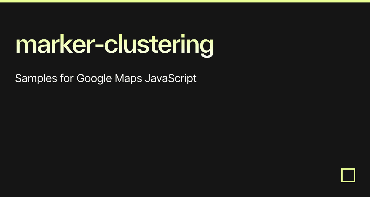 marker-clustering - Codesandbox