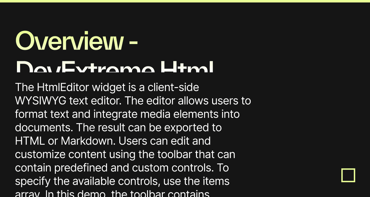 Overview - DevExtreme Html Editor - Codesandbox