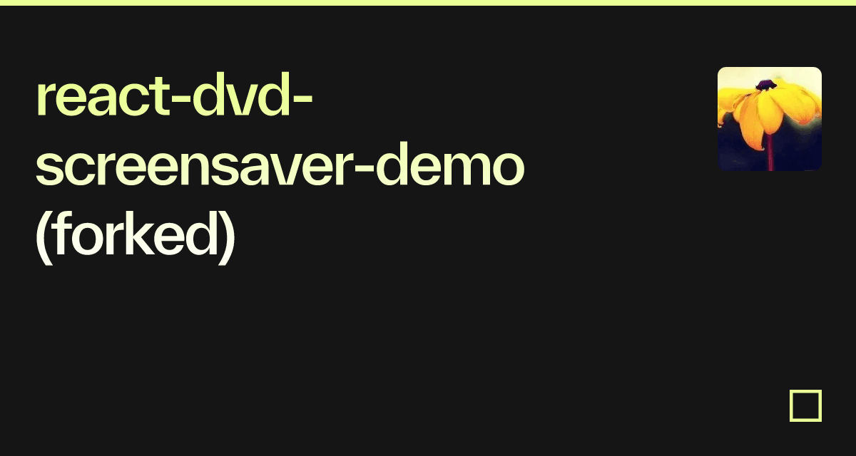 react-dvd-screensaver-demo (forked) - Codesandbox