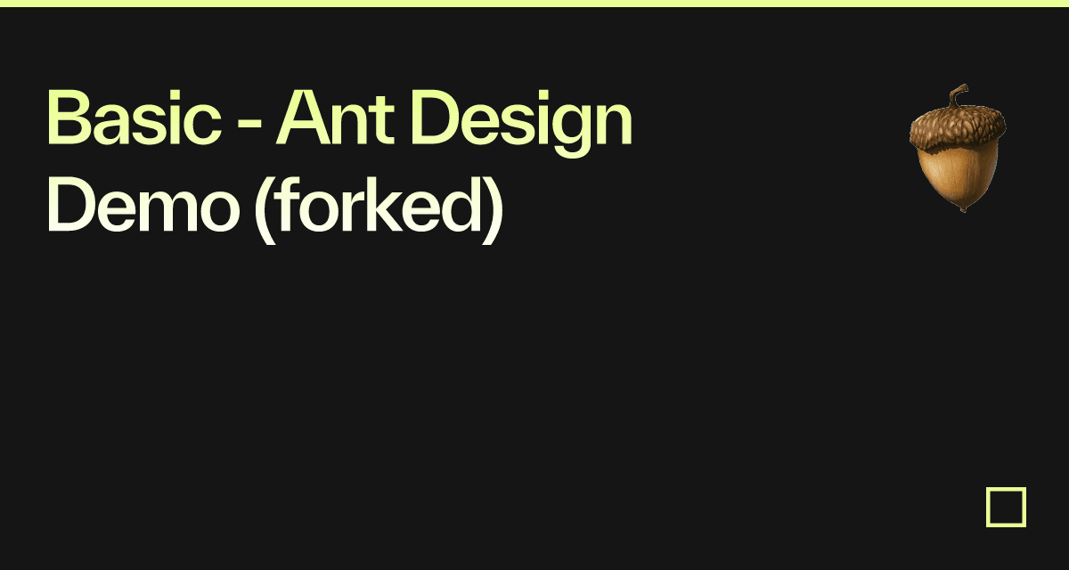Basic - Ant Design Demo (forked) - Codesandbox