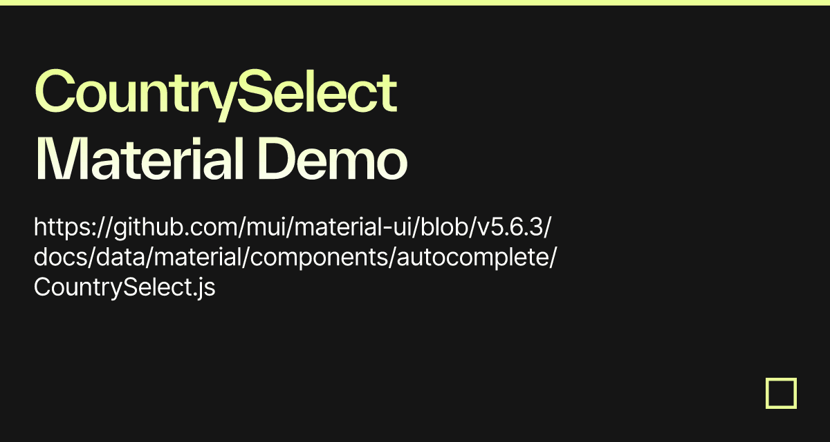 CountrySelect Material Demo - Codesandbox