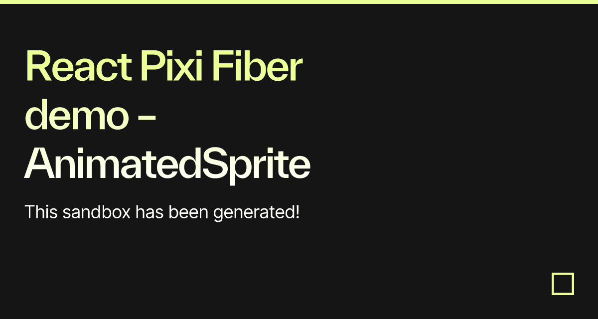 React Pixi Fiber demo – AnimatedSprite - Codesandbox