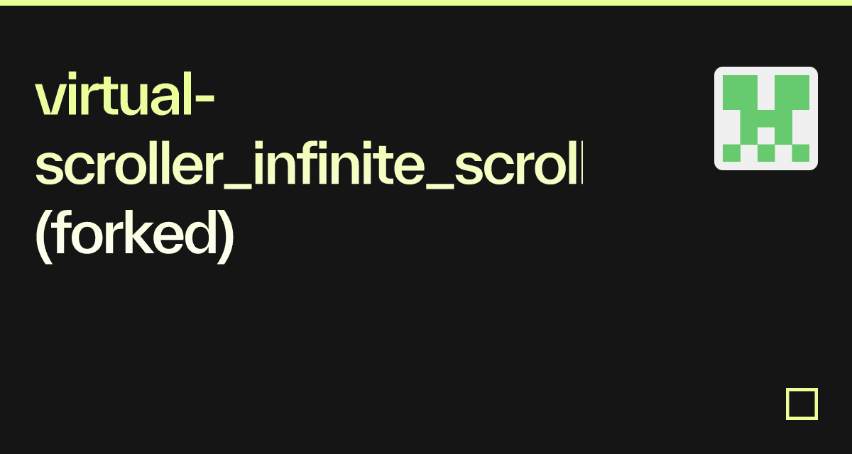 virtual-scroller_infinite_scroll (forked) - Codesandbox