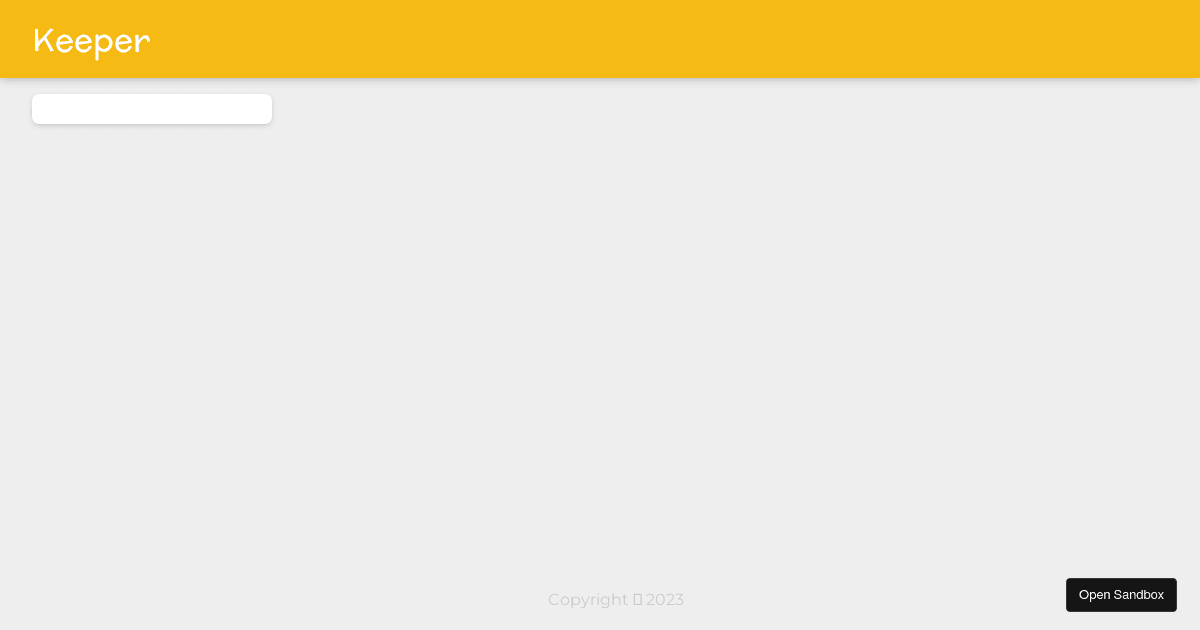 Keeper App Part 2 Starting (forked) - Codesandbox