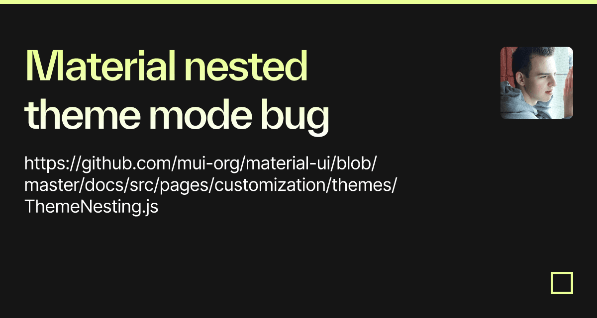 Material nested theme mode bug - Codesandbox