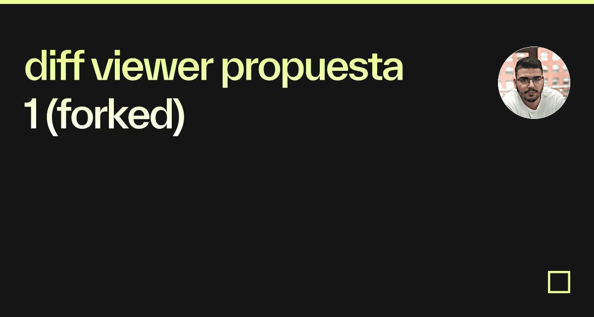 diff viewer propuesta 1 (forked) - Codesandbox