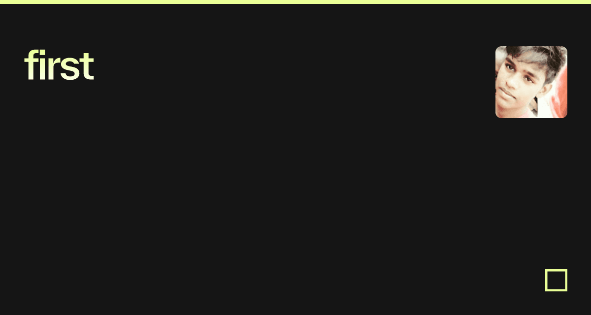 first - Codesandbox
