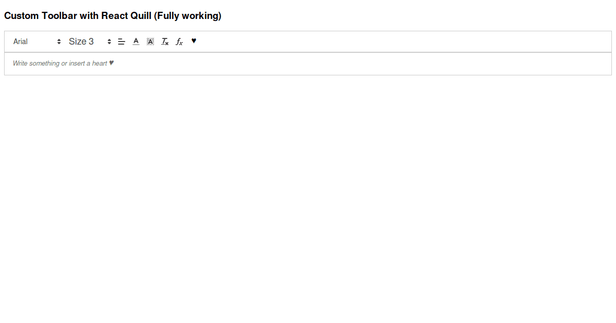 Custom Toolbar with React Quill (Fully working) (forked) Codesandbox