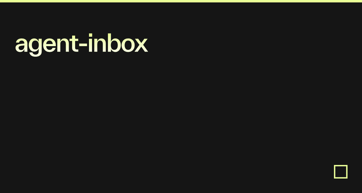 agent-inbox - Codesandbox