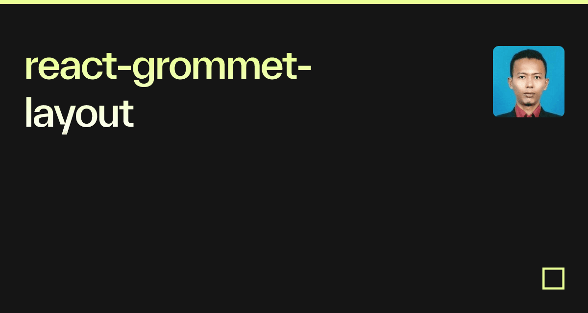 reactgrommetlayout Codesandbox