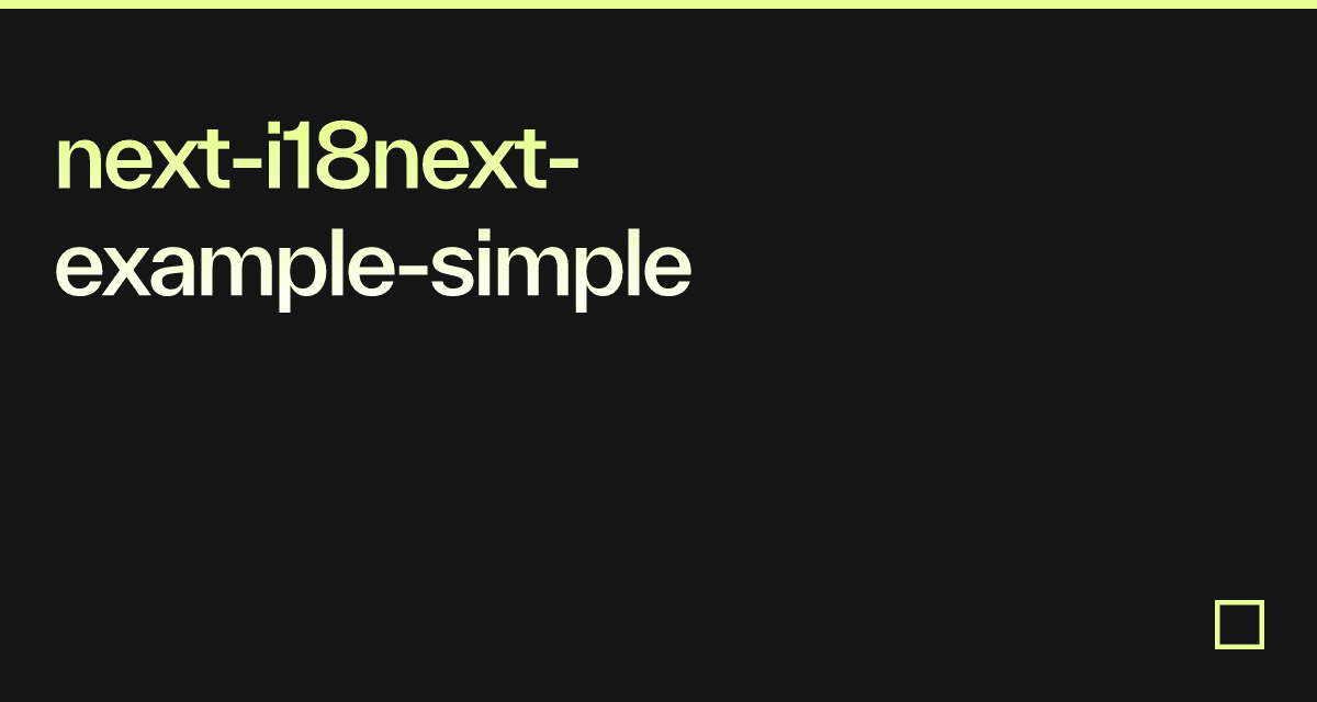 I18next Example next-i18next-example-simple - Codesandbox